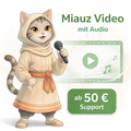 Support ab 50 € (Dankeschön Video mit Audio: Miauz)
